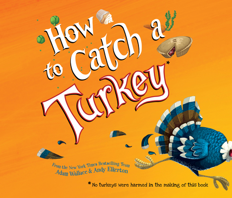 How to Catch a Turkey 1974920704 Book Cover
