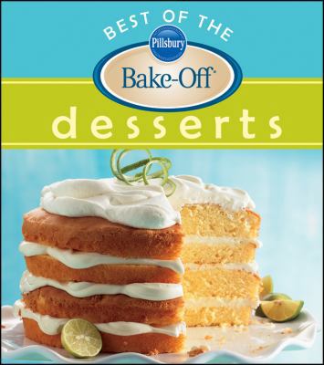 Pillsbury Best of the Bake Off Desserts 1464301026 Book Cover