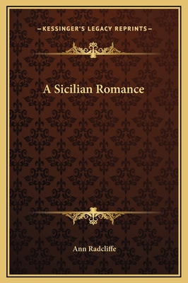 A Sicilian Romance 1169267394 Book Cover