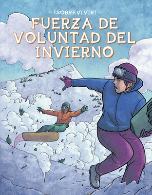 Fuerza de Voluntad del Invierno (Winter Willpower) [Spanish] 1644947544 Book Cover