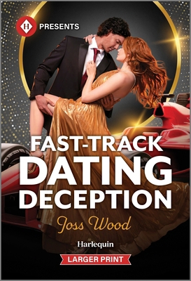 Fast-Track Dating Deception [Large Print] 1335219560 Book Cover