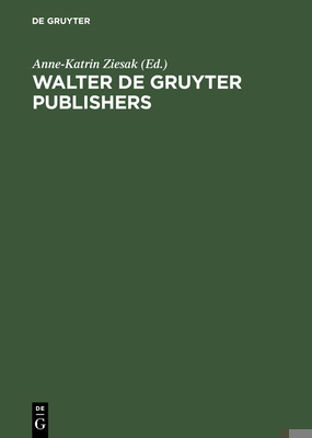 Walter de Gruyter Publishers: 1749-1999 3110166992 Book Cover