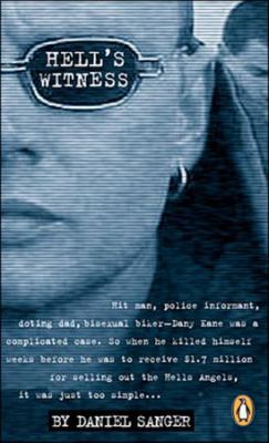 Hells Witness: Motorcycle Gangs In Canada 0143015451 Book Cover