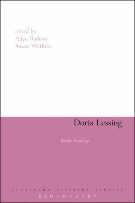 Doris Lessing: Border Crossings 082642466X Book Cover
