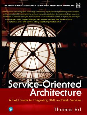 Service-Oriented Architecture: A Field Guide to... B007C2O5NM Book Cover