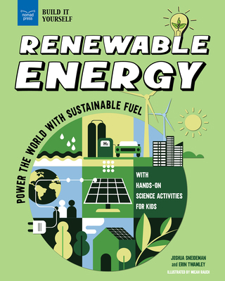 Renewable Energy: Power the World with Sustaina... 164741119X Book Cover