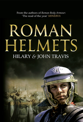 Roman Helmets 1445638428 Book Cover