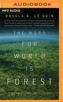 The Word for World Is Forest 1511362286 Book Cover