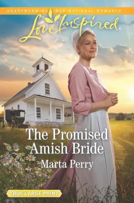 The Promised Amish Bride (Brides of Lost Creek, 3) 1335428712 Book Cover