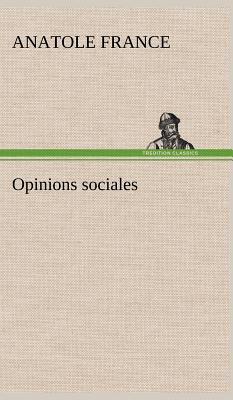 Opinions sociales [French] 3849140008 Book Cover