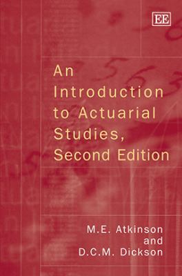 An Introduction to Actuarial Studies, Second Ed... 0857935410 Book Cover