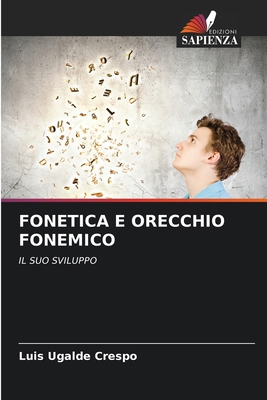 Fonetica E Orecchio Fonemico [Italian] 6207796195 Book Cover