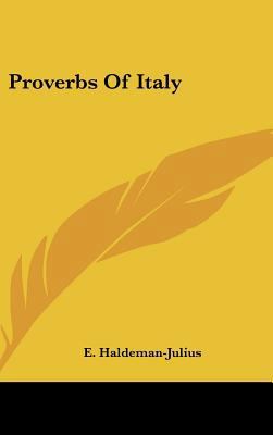 Proverbs of Italy 116164069X Book Cover