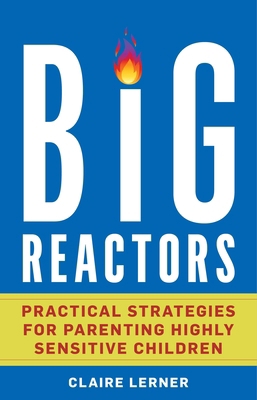 Big Reactors: Practical Strategies for Parentin... B0F78WKTR2 Book Cover