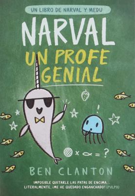 Narval, Un Profe Genial [Spanish] 8426147356 Book Cover