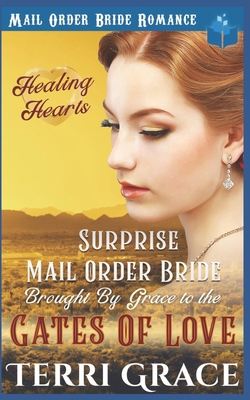 Surprise Mail Order Bride Brought by Grace to t... B089HZ57Y4 Book Cover