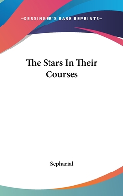 The Stars In Their Courses 1161569359 Book Cover