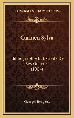 Carmen Sylva: Bibliographie Et Extraits De Ses ... [French] 1166535576 Book Cover