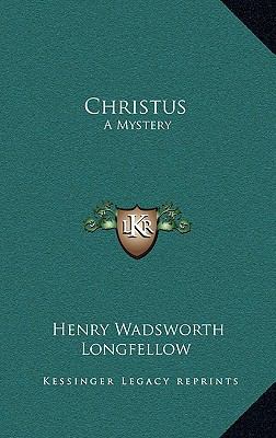 Christus: A Mystery 116348590X Book Cover