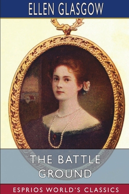 The Battle Ground (Esprios Classics) 1034174509 Book Cover