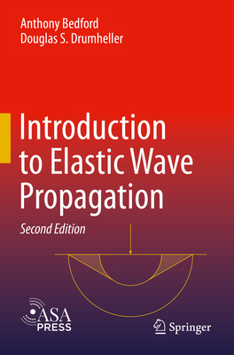 Introduction to Elastic Wave Propagation 3031328779 Book Cover