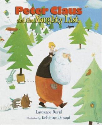 Peter Claus and the Naughty List 0385326548 Book Cover