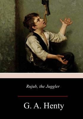Rujub, the Juggler 1976532264 Book Cover