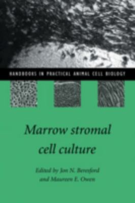 Marrow Stromal Cell Culture 0521580218 Book Cover