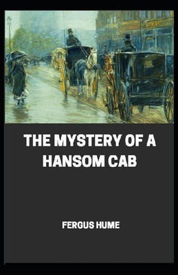 The Mystery of a Hansom Cab illustrated Book Cover