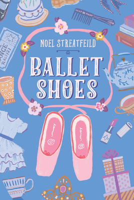 Ballet Shoes 0525578625 Book Cover