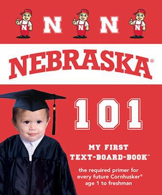 Nebraska 101 160730063X Book Cover