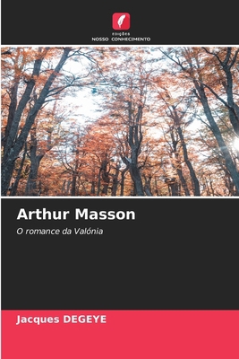 Arthur Masson [Portuguese] 6209469000 Book Cover