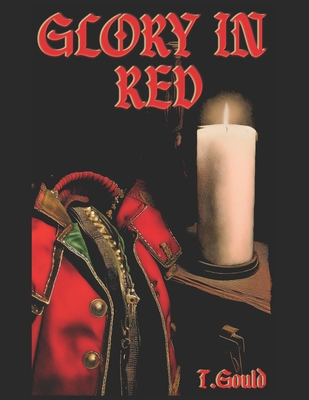 Glory In Red B0FW7QDL2R Book Cover