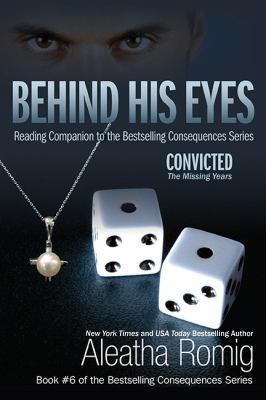 Behind His Eyes - Convicted (Reading Companion ... 0991401131 Book Cover