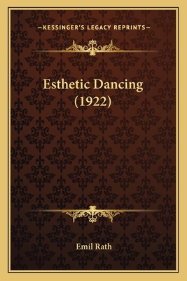 Esthetic Dancing (1922) 1166963926 Book Cover
