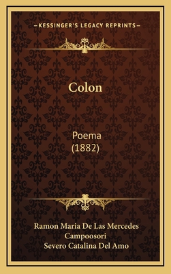 Colon: Poema (1882) 116475131X Book Cover