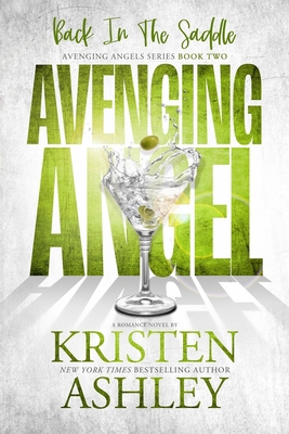 Avenging Angels: Back in the Saddle 1954680643 Book Cover