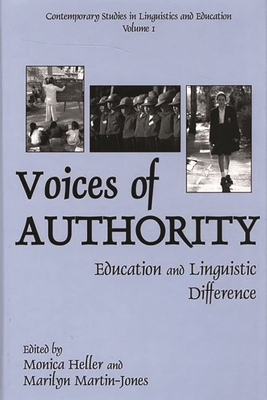 Voices of Authority: Education and Linguistic D... 1567505309 Book Cover