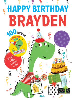 Happy Birthday Brayden 1728211573 Book Cover