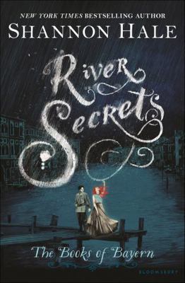 River Secrets 1599904098 Book Cover