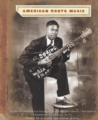 American Roots Music 0810982234 Book Cover