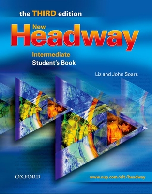 New Headway: Intermediate: Student's Book B01ATPMGW0 Book Cover
