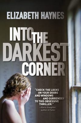 Into the Darkest Corner 1443413127 Book Cover