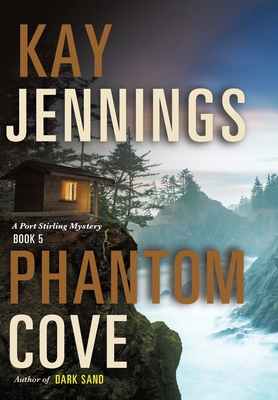 Phantom Cove: A Port Stirling Mystery B0BKYCHT8N Book Cover