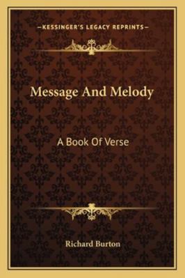 Message and Melody: A Book of Verse 1162941731 Book Cover