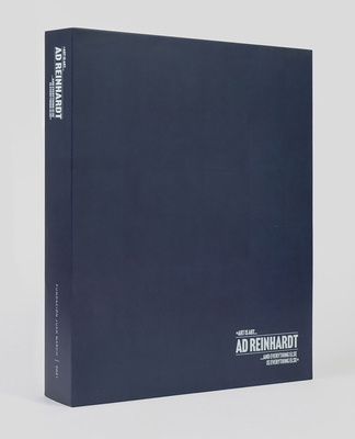 AD Reinhardt: Art Is Art and Everything Else Is... 8470756680 Book Cover