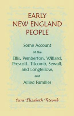 Early New England People Some Account of the El... 1556130244 Book Cover