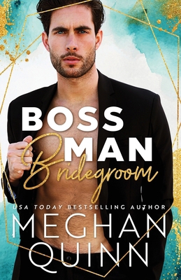 Boss Man Bridegroom B083XTH7W2 Book Cover