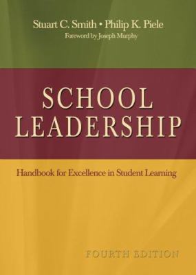 School Leadership: Handbook for Excellence in S... 1412936543 Book Cover