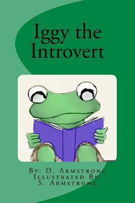 Iggy the Introvert 1722951400 Book Cover